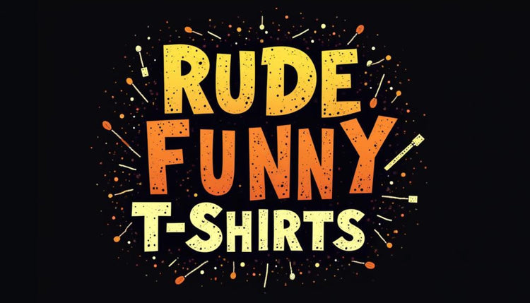 RUDE FUNNY WORDPLAY