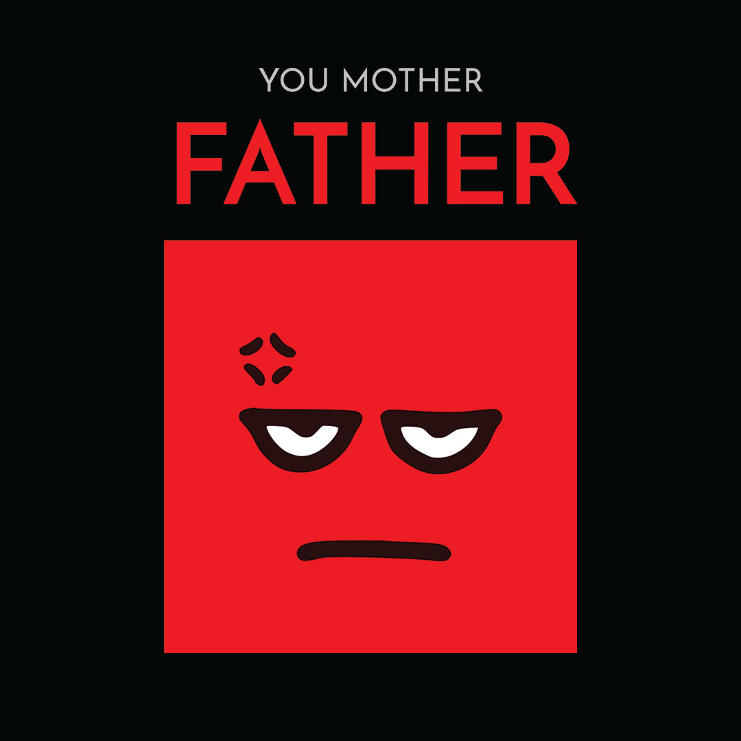 Baad Mother Father.