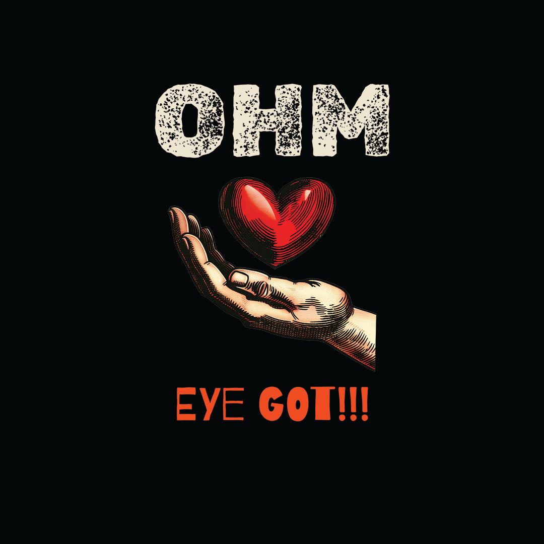 OHM Eye Got.